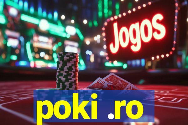 poki .ro
